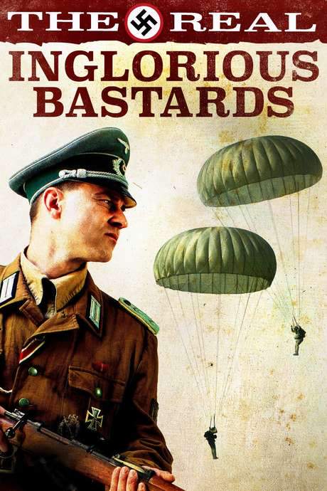 The Real Inglorious Bastards
